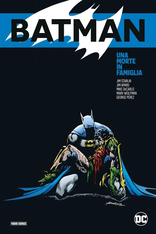 Morte In Famiglia. Batman (una) - Starlin Jim; Aparo Jim; Decarlo Mike