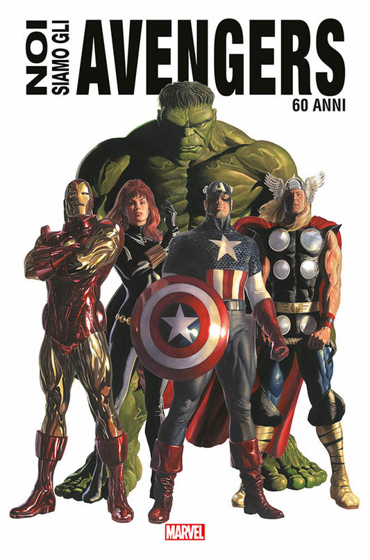 Noi Siamo Gli Avengers. Ediz. Anniversario -