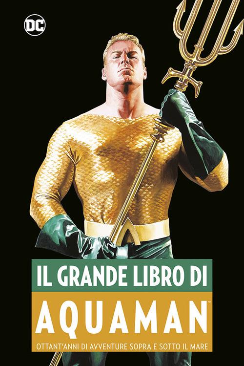 Grande Libro Di Aquaman (il) -