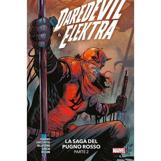 Daredevil. Vol. 9: La Saga Del Pugno Rosso. Parte 2 - Zdarsky Chip; Checchetto Marco