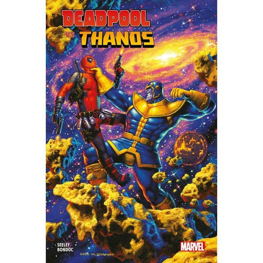 Deadpool Vs Thanos - Seeley Tim