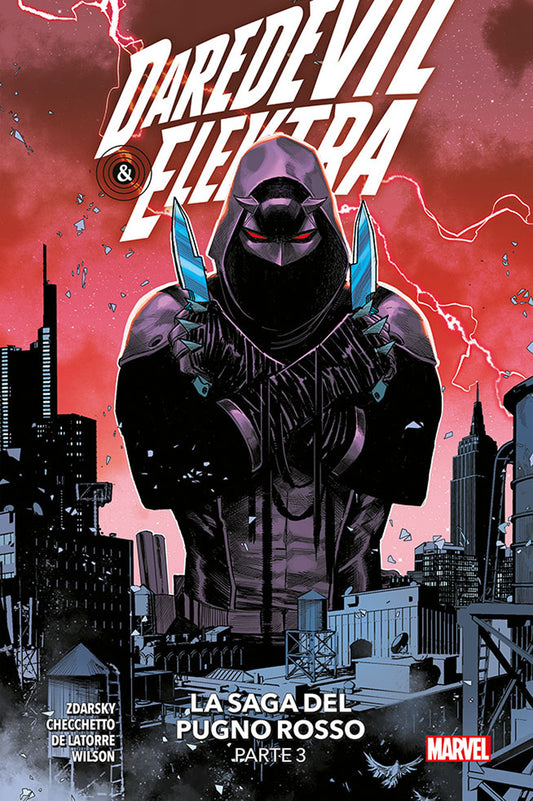 Daredevil. Vol. 10: La Saga Del Pugno Rosso. Parte 3 - Zdarsky Chip; Checchetto Marco