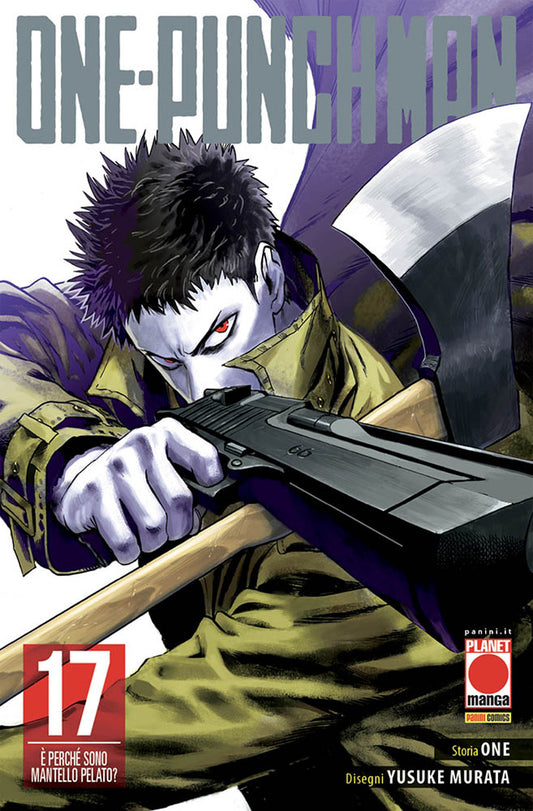 One-punch Man. Vol. 17: E Perche' Sono Mantello Pelato? - One