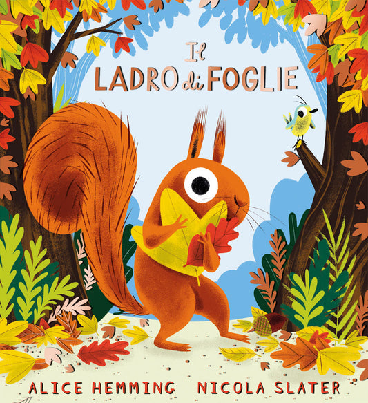 Ladro Di Foglie. Ediz. A Colori (il) - Hemming Alice