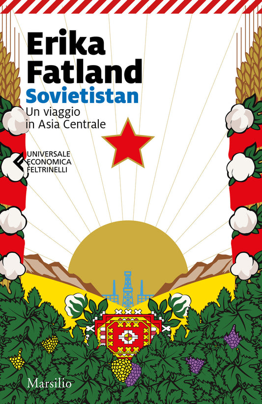 Sovietistan. Un Viaggio In Asia Centrale - Fatland Erika