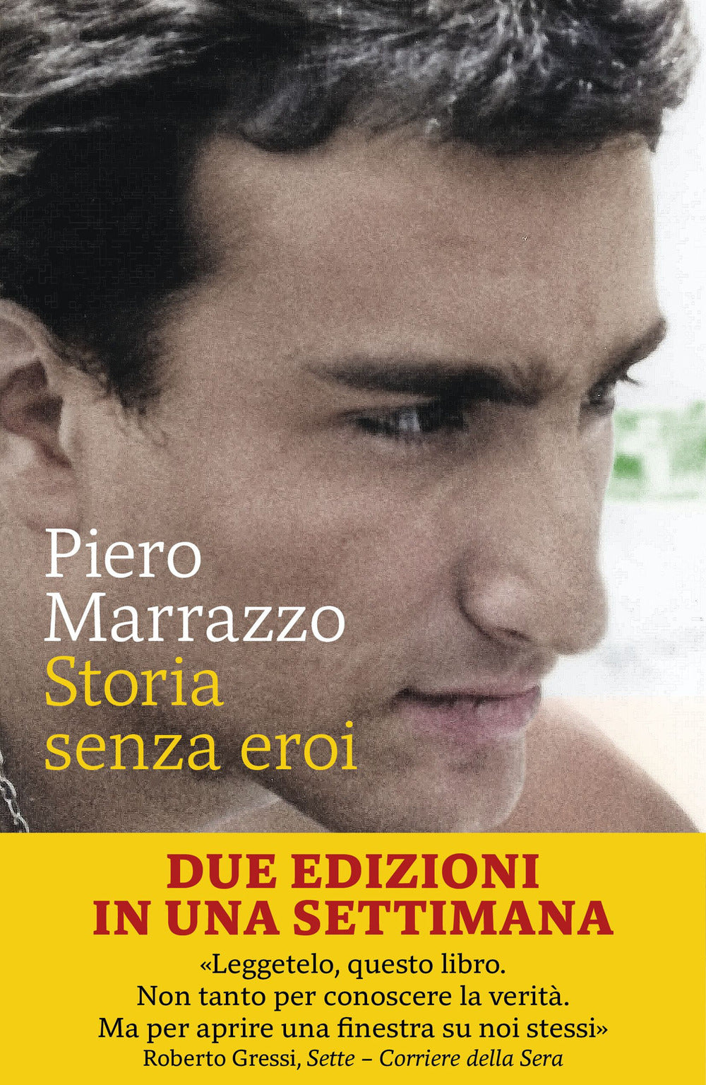 Storia Senza Eroi - Marrazzo Piero