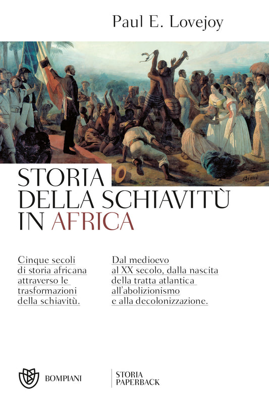 Storia Della Schiavitu' In Africa - Lovejoy Paul E.