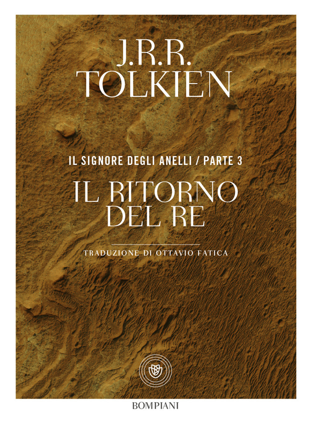 Ritorno Del Re. Il Signore Degli Anelli (il). Vol. 3 - Tolkien John R. R.