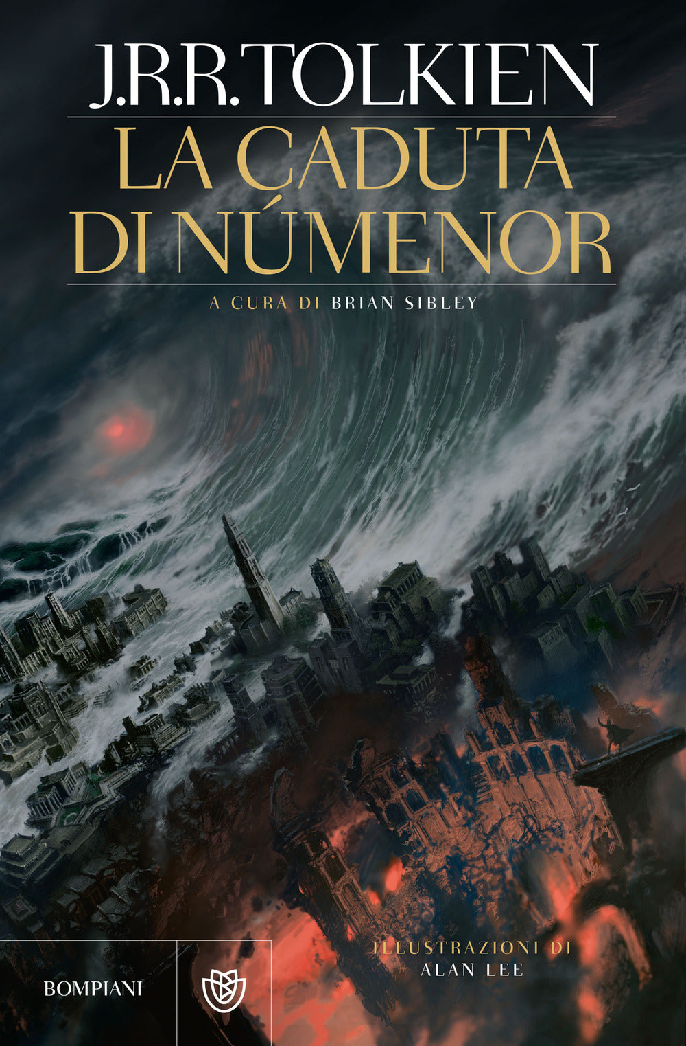 Caduta Di Numenor (the Fall Of Numenor) (la) - Tolkien John R. R.; Sibley B. (cur.)