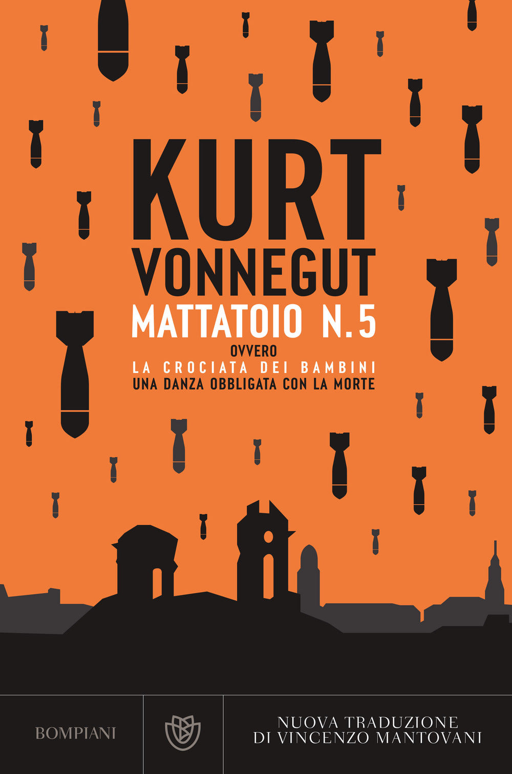 Mattatoio N. 5 Ovvero La Crociata Dei Bambini - Vonnegut Kurt