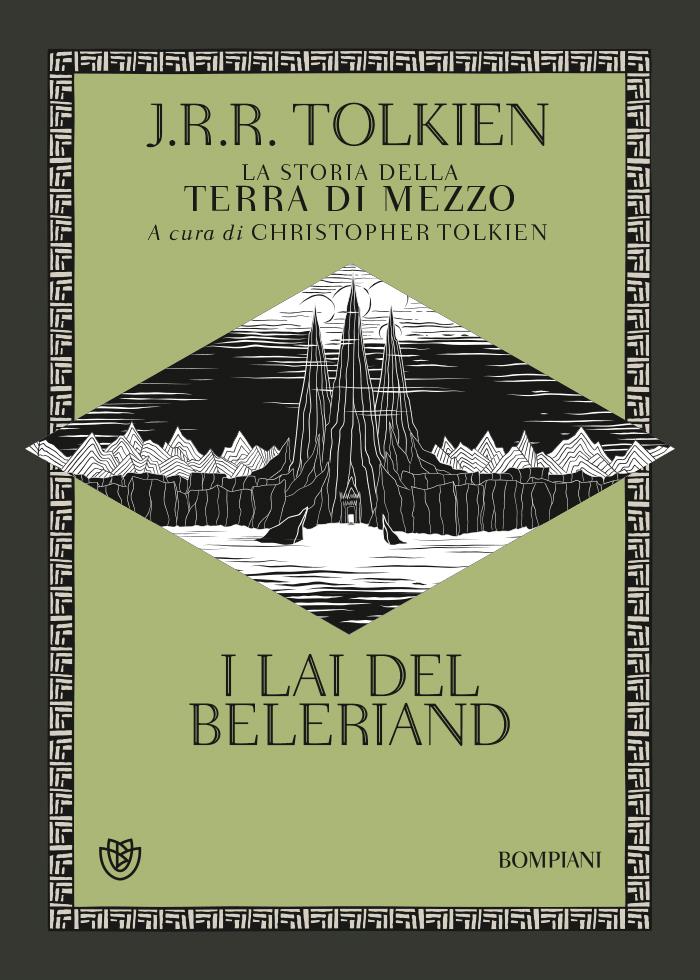 Lai Del Beleriand. La Storia Della Terra Di Mezzo (i). Vol. 3 - Tolkien John R. R.; Tolkien C. (cur.)