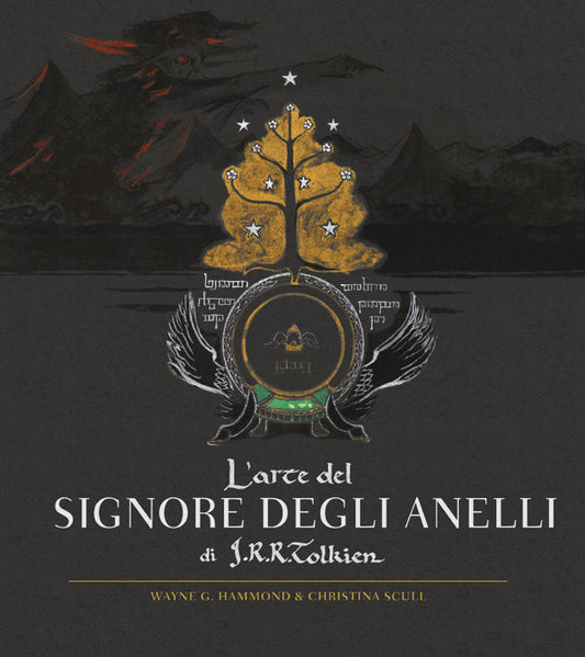 Arte Del Signore Degli Anelli Di J.r.r. Tolkien. Ediz. Illustrata (l') - Tolkien John R. R.; Hammond Wayne G.; Scull Christina