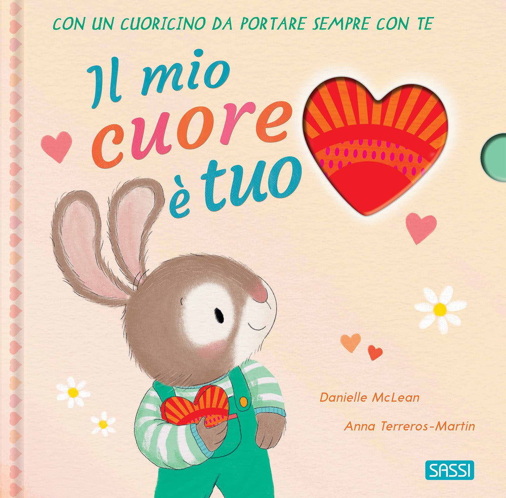 Mio Cuore E' Tuo. Ediz. A Colori. Con Cuoricino In Legno (il) - Mclean Danielle