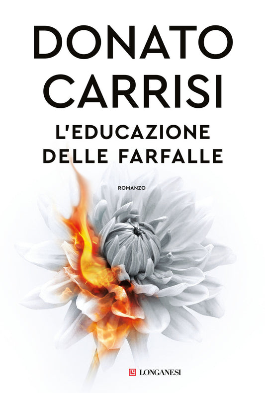 Educazione Delle Farfalle (l') - Carrisi Donato