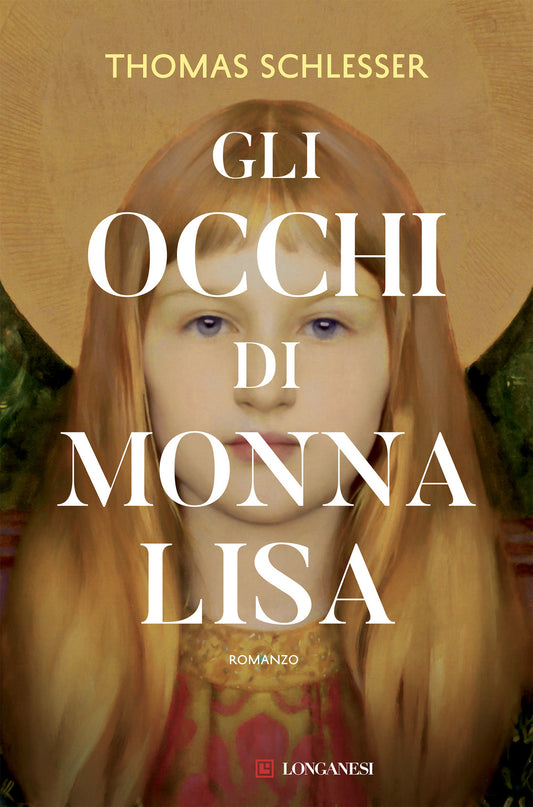 Occhi Di Monna Lisa (gli) - Schlesser Thomas