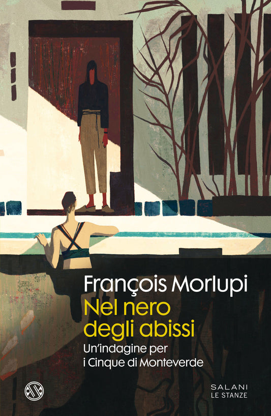 Nel Nero Degli Abissi. Un'indagine Per I Cinque Di Monteverde - Morlupi Francois