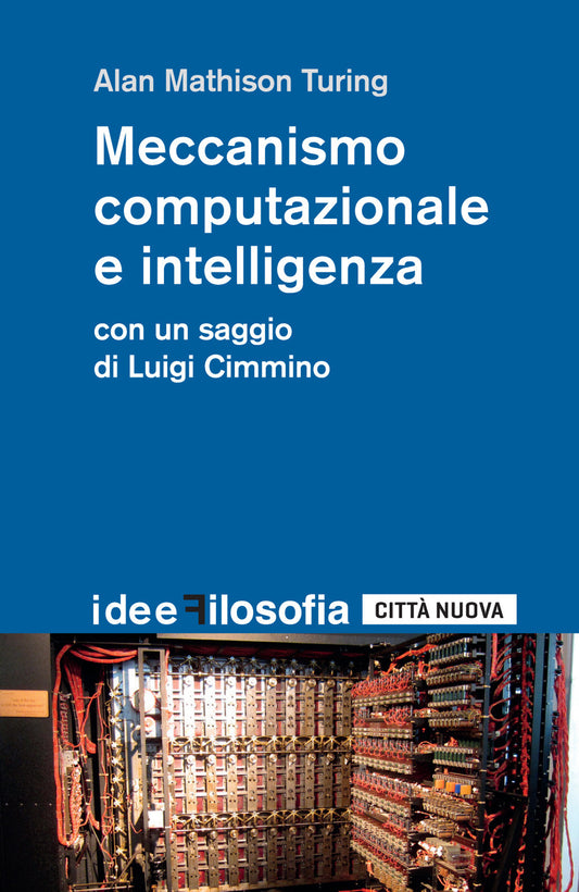 Meccanismo Computazionale e Intelligenza - Turing, Alan M.