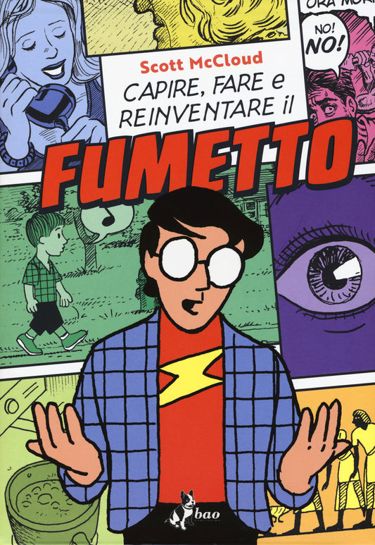 Capire, Fare E Reinventare Il Fumetto - Mccloud Scott