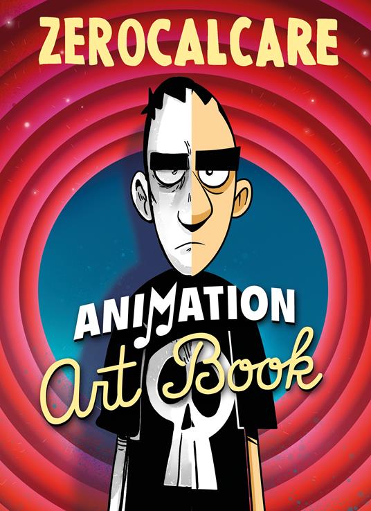 Zerocalcare Animation Art Book Ediz Il