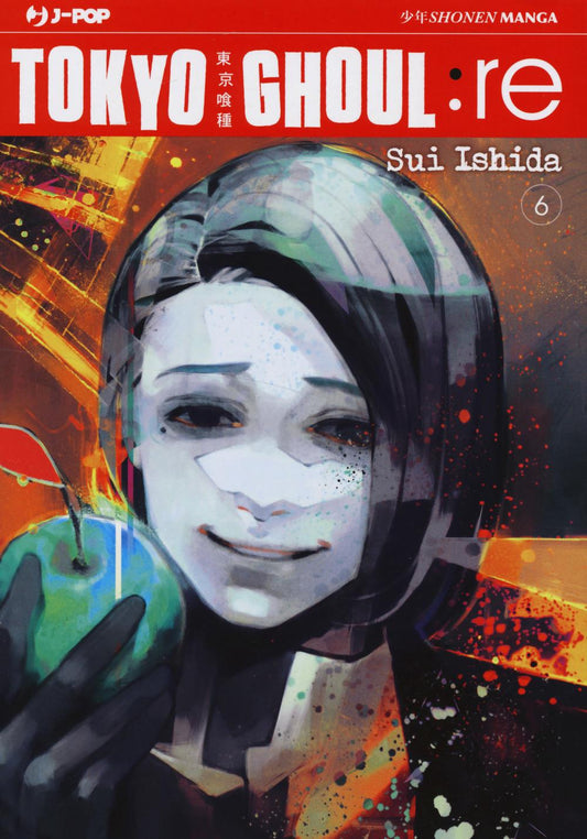 Tokyo Ghoul:re. Vol. 6 - Ishida Sui