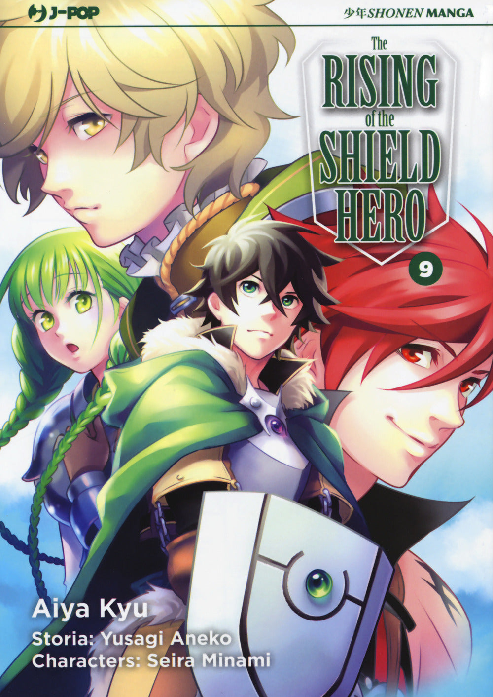 Rising Of The Shield Hero (the). Vol. 9 - Aneko Yusagi; Minami Seira
