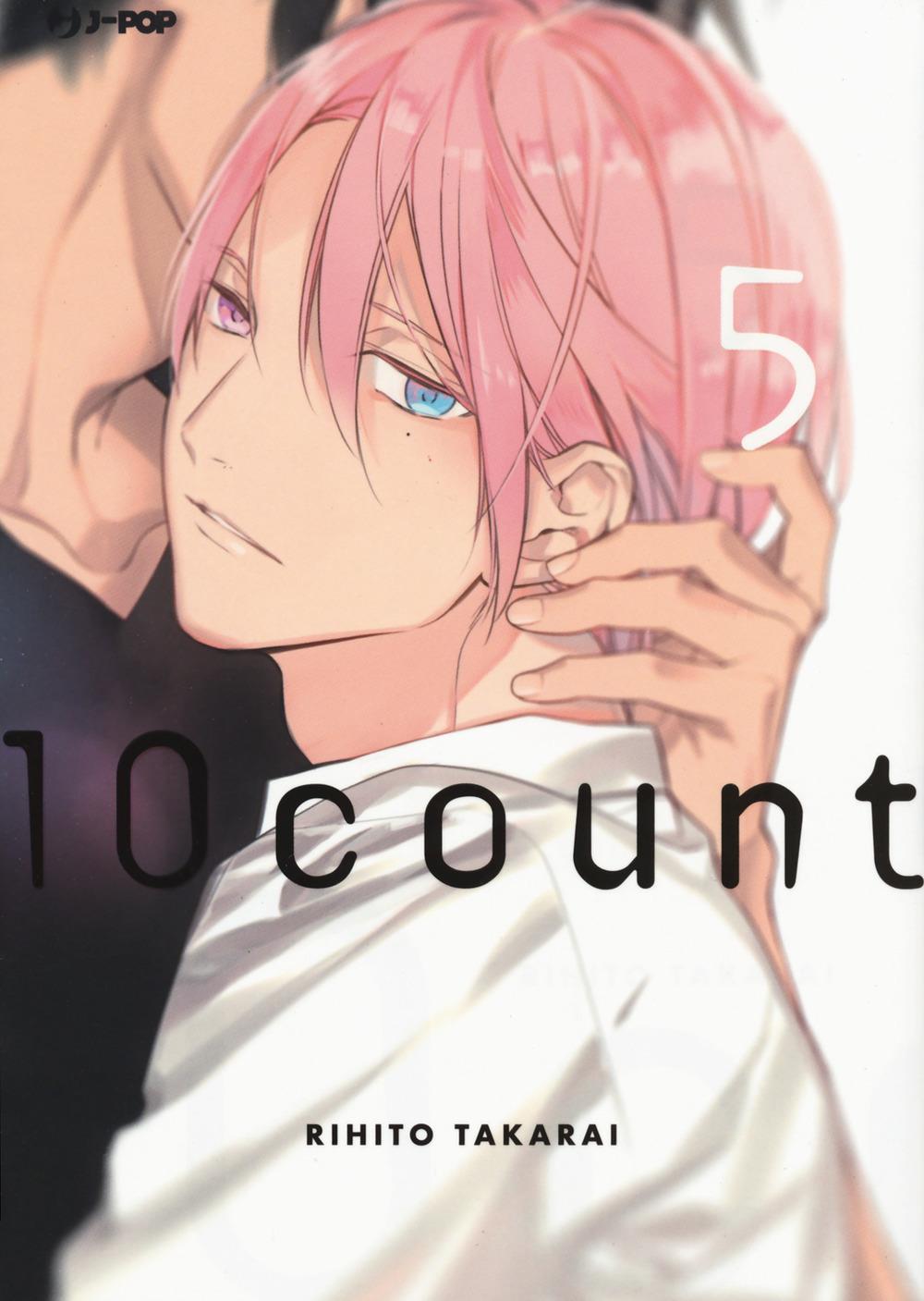 Ten Count. Vol. 5 - Takarai Rihito