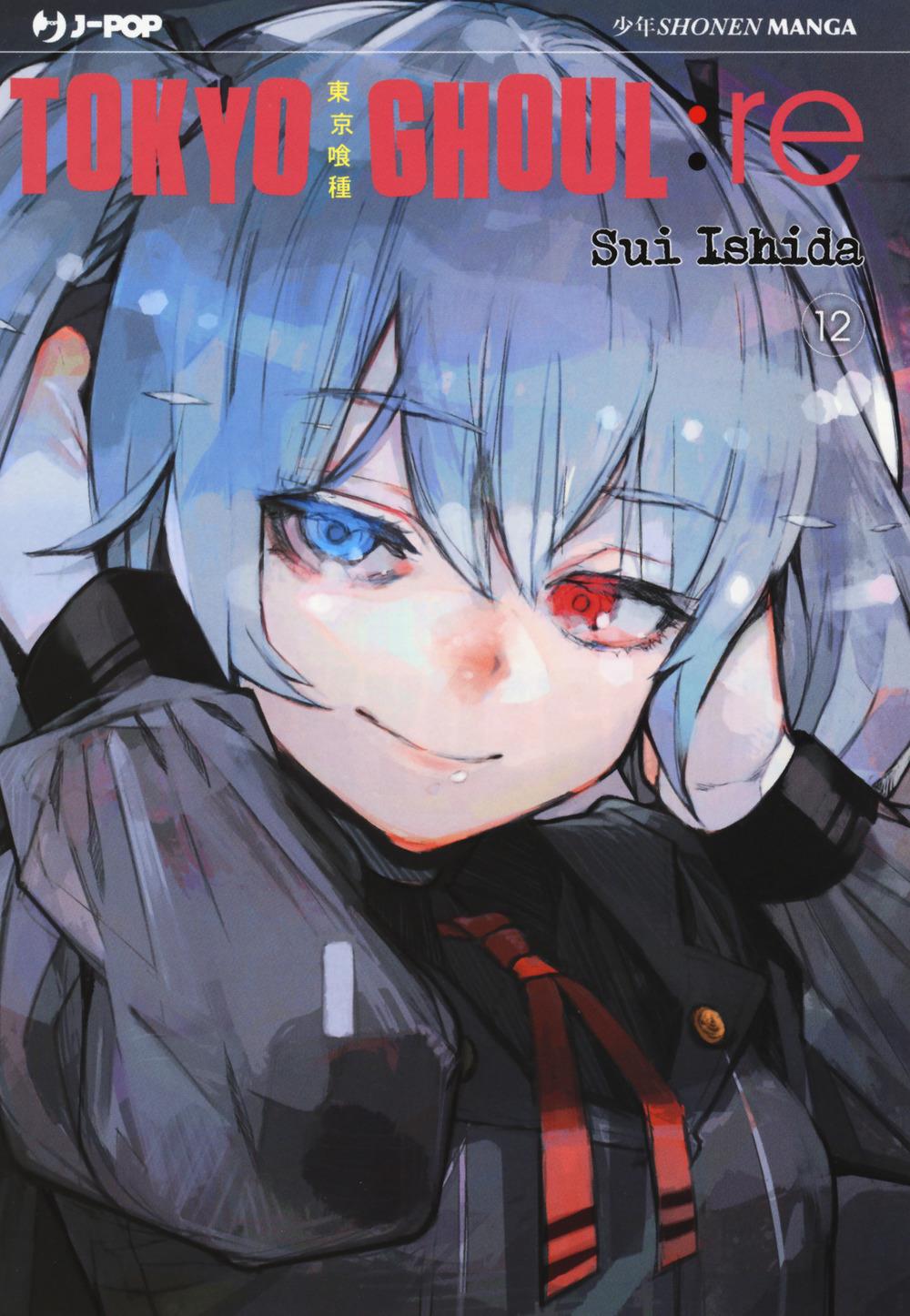 Tokyo Ghoul:re. Vol. 12 - Ishida Sui