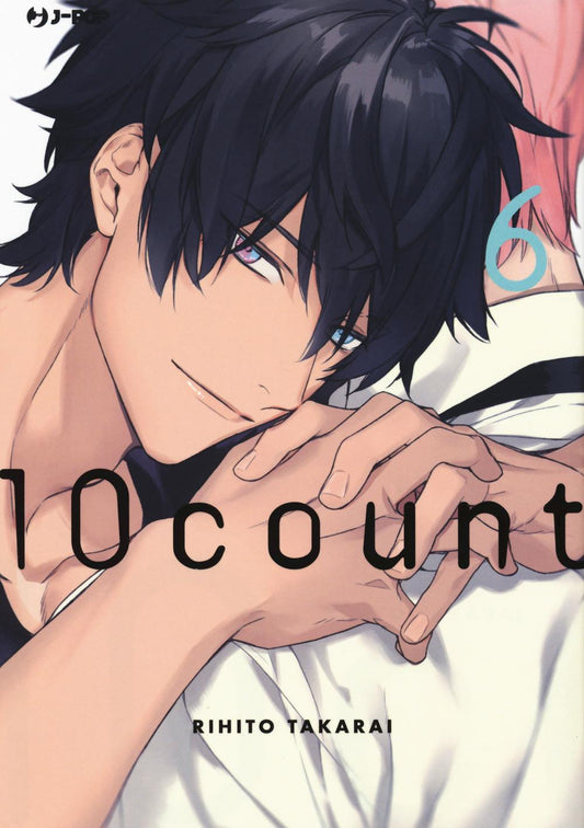 Ten Count. Vol. 6 - Takarai Rihito