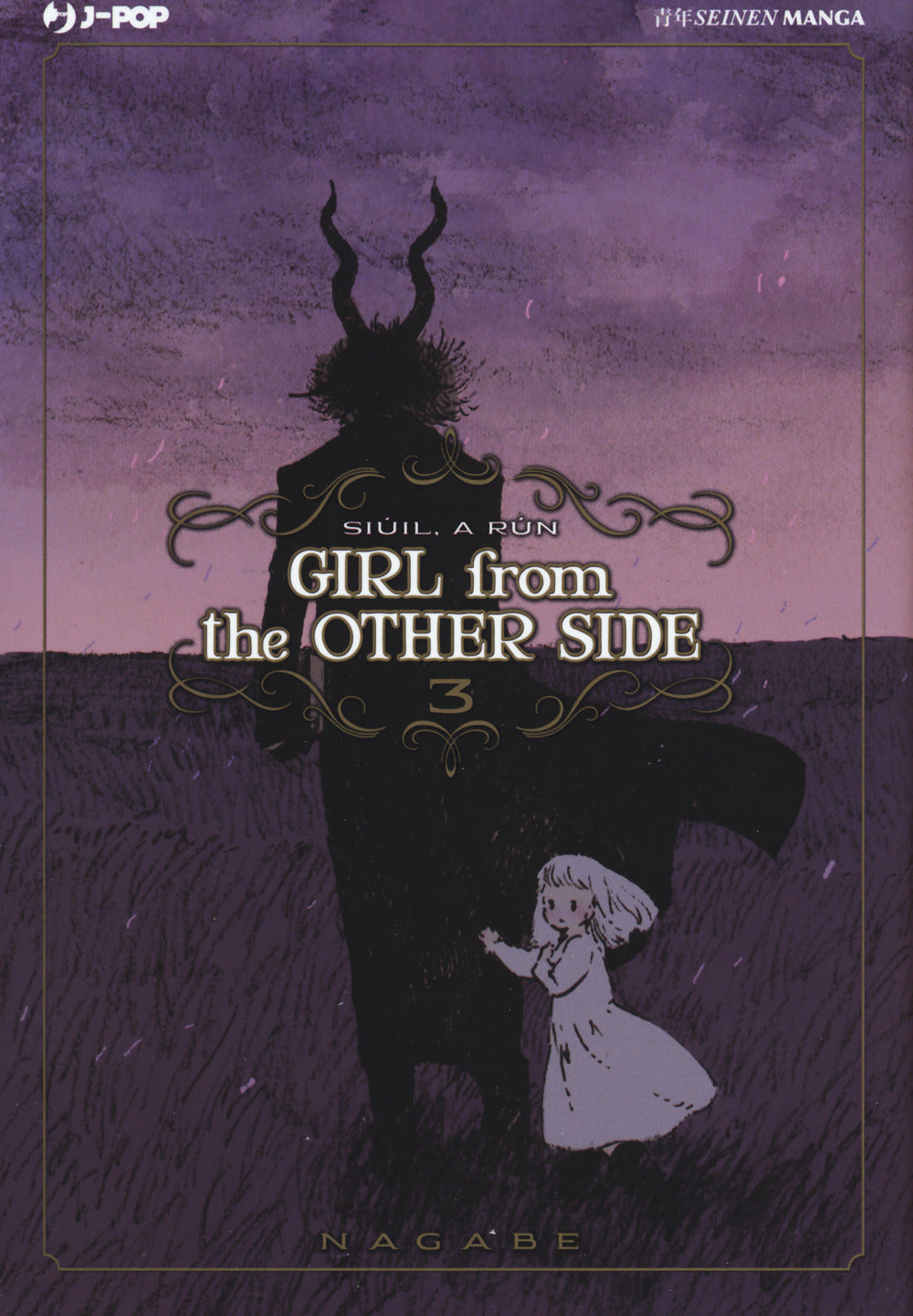 Girl From The Other Side. Vol. 3 - Nagabe