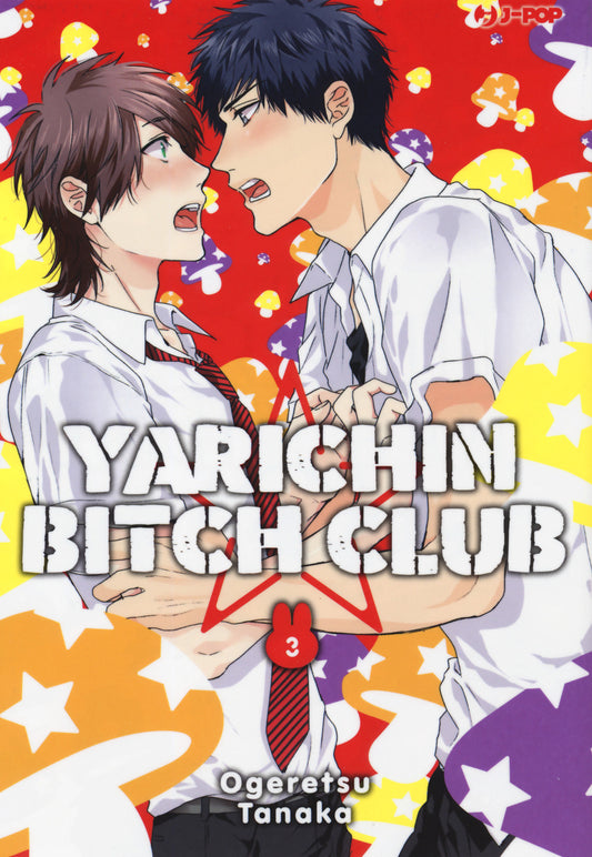 Yarichin Bitch Club. Vol. 3 - Tanaka Ogeretsu
