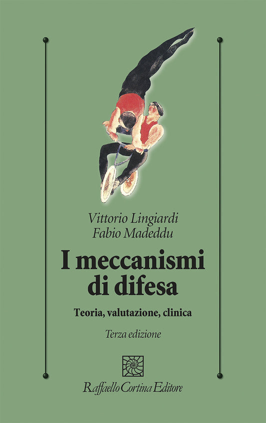 Meccanismi Di Difesa. Teoria, Valutazione, Clinica (i) - Lingiardi Vittorio; Madeddu Fabio