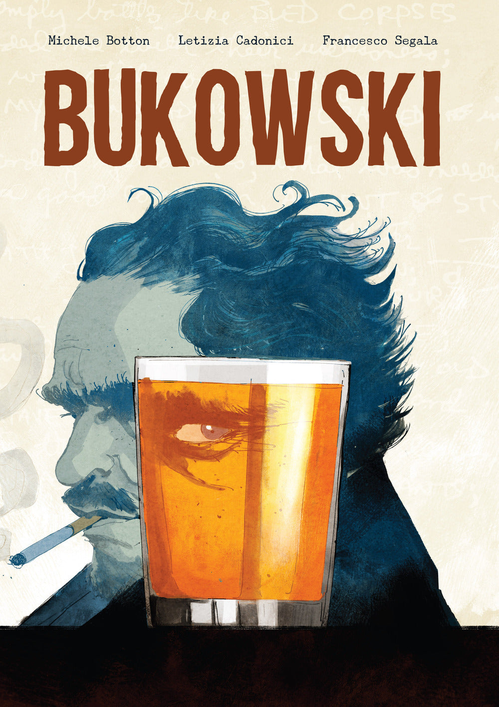 Bukowski - Botton Michele; Cadonici Letizia; Segala Francesco