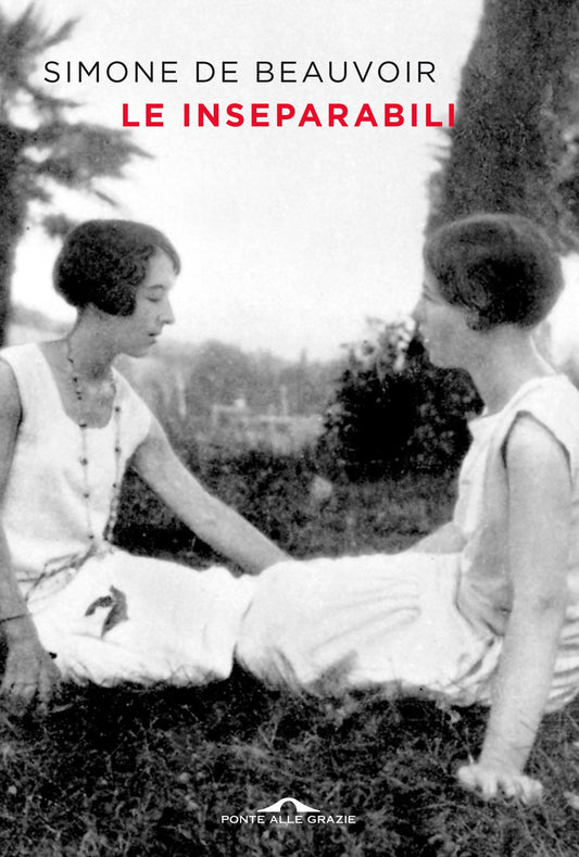 Inseparabili (le) - Beauvoir Simone De
