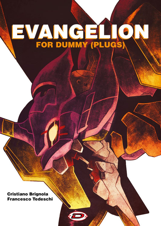 Evangelion For Dummy (plugs) - Tedeschi Francesco; Brignola Cristiano