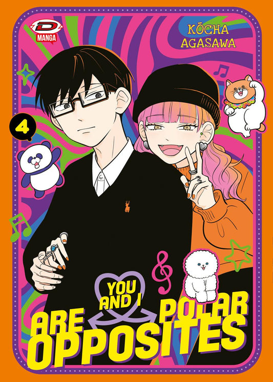 You And I Are Polar Opposites. Vol. 4 - Agasawa Kocha