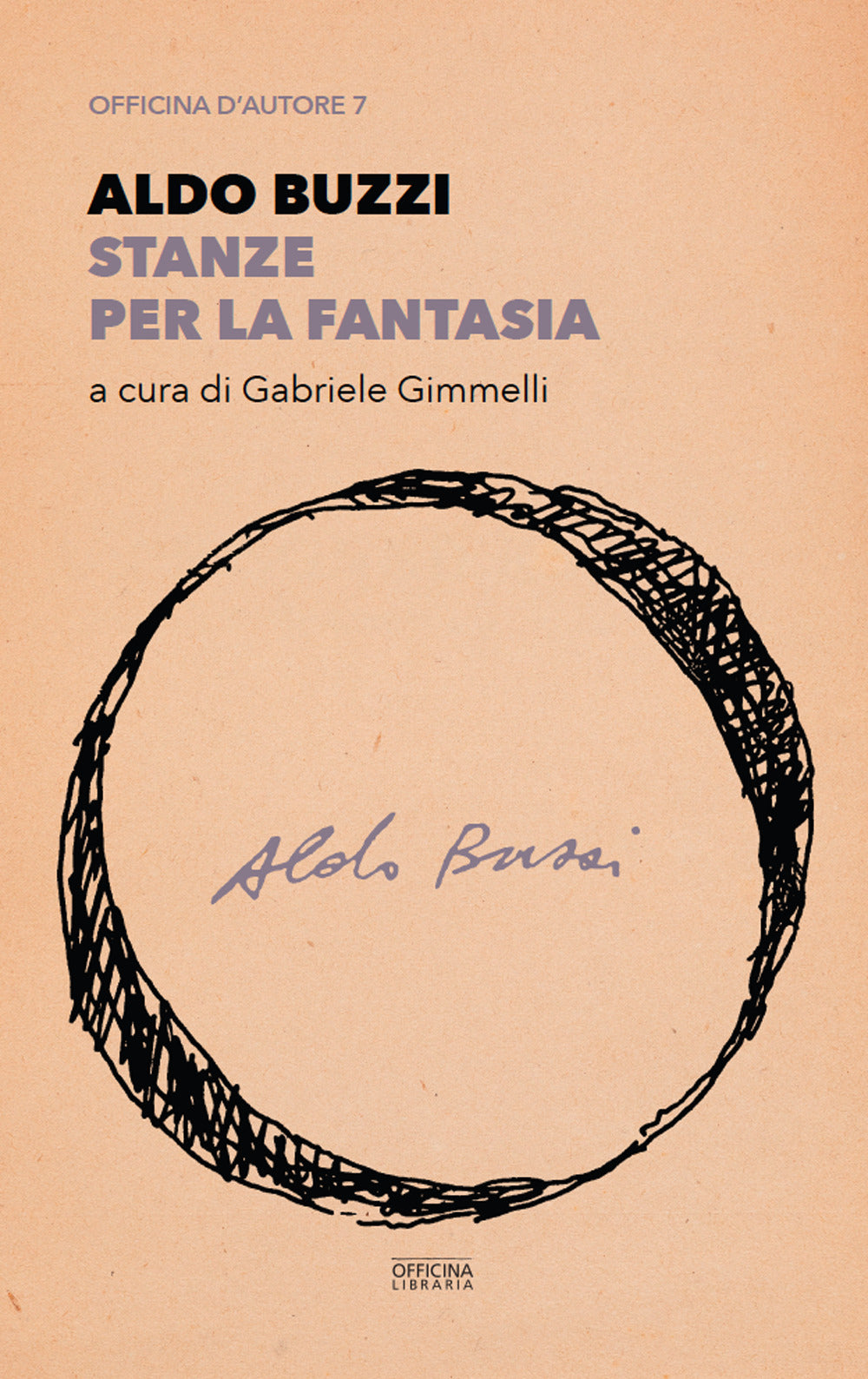 Le Stanze Per La Fantasia - Buzzi, Aldo