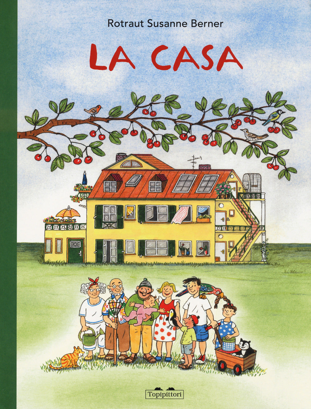 Casa. Ediz. A Colori (la) - Berner Rotraut Susanne