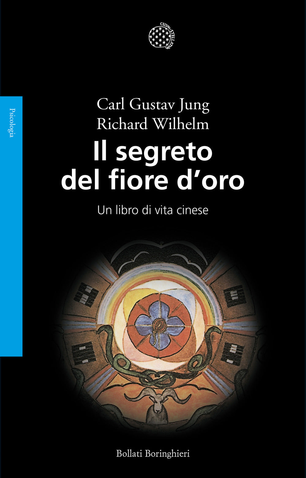 Segreto Del Fiore D'oro. Un Libro Di Vita Cinese (il) - Jung Carl Gustav; Wilhelm Richard