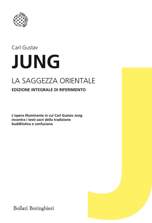 Saggezza Orientale. Ediz. Integrale (la) - Jung Carl Gustav