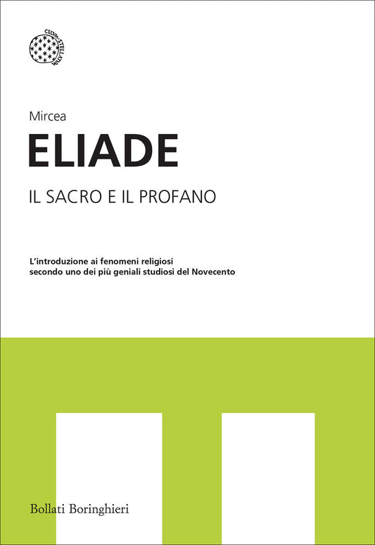 Sacro E Il Profano (il) - Eliade Mircea