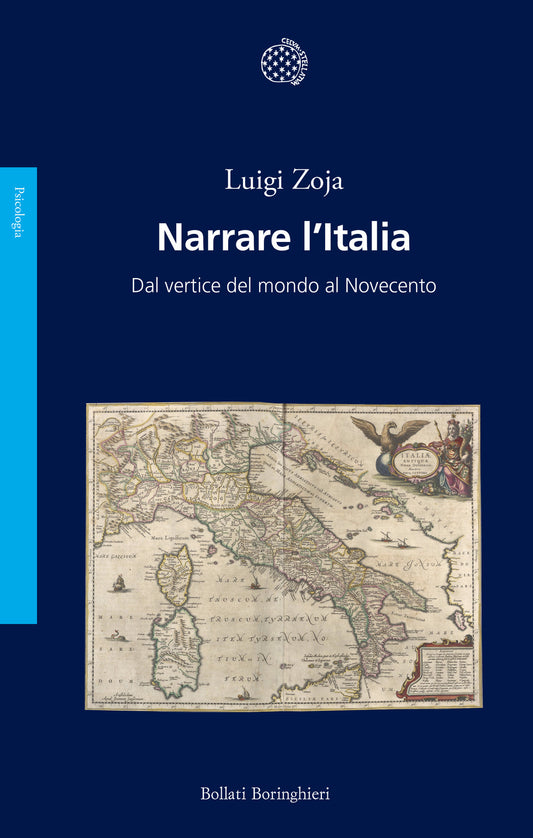 Narrare L'italia. Dal Vertice Del Mondo Al Novecento - Zoja Luigi