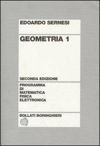 Geometria. Vol. 1 - Sernesi Edoardo