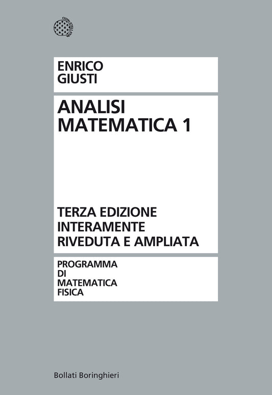 Analisi Matematica. Vol. 1 - Giusti Enrico