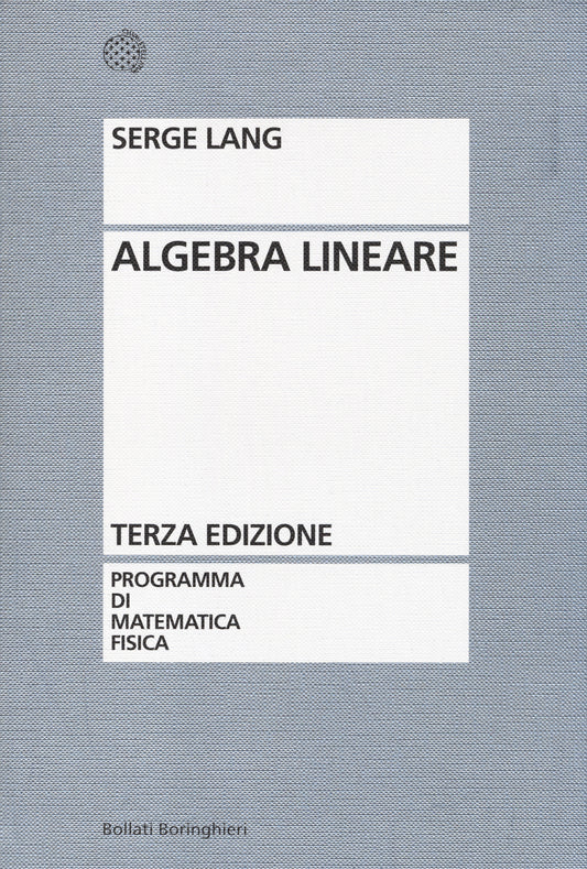 Algebra Lineare - Lang Serge