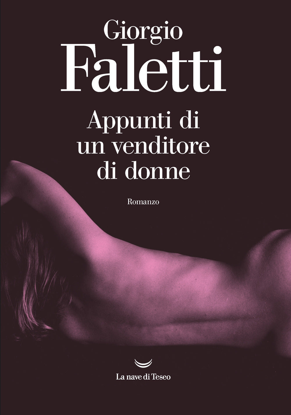 Appunti Di Un Venditore Di Donne - Faletti Giorgio