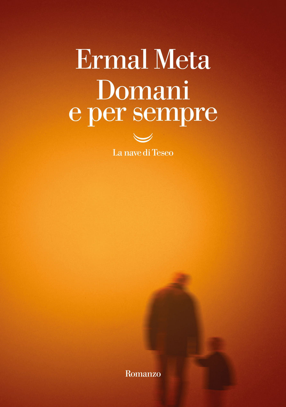 Domani E Per Sempre - Meta Ermal