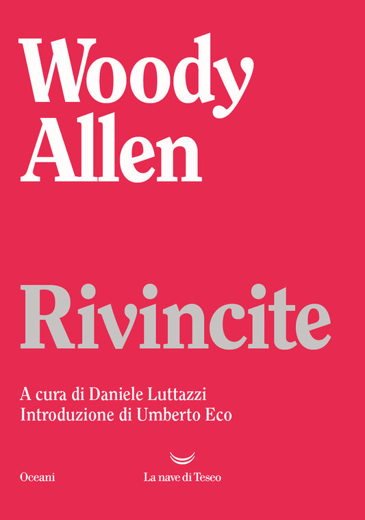 Rivincite - Allen Woody; Luttazzi D. (cur.)