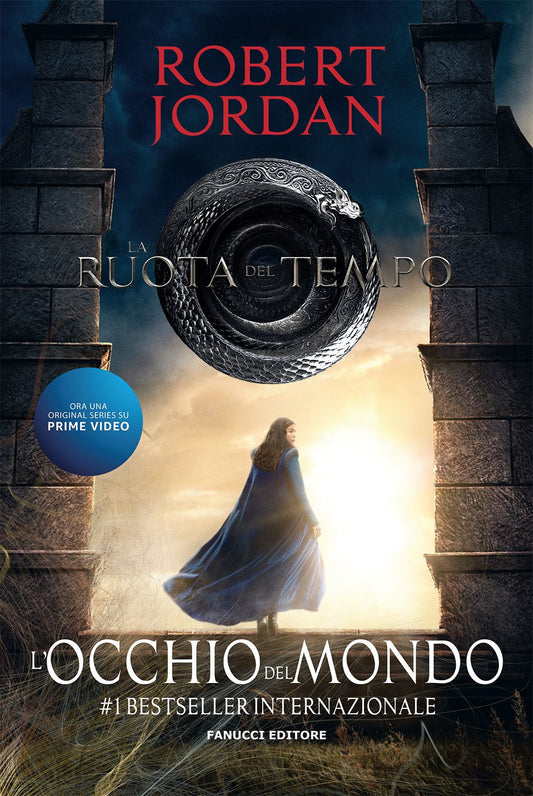Occhio Del Mondo. La Ruota Del Tempo (l'). Vol. 1 - Jordan Robert