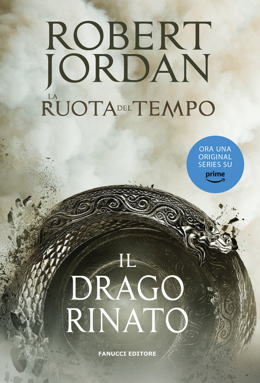 Drago Rinato. La Ruota Del Tempo (il). Vol. 3 - Jordan Robert