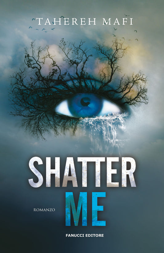 Shatter Me. Vol. 1 - Mafi Tahereh
